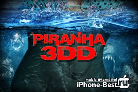 Piranha 3DD [1.0.1] [ipa/iPhone/iPod Touch]